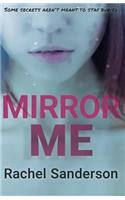 Mirror Me