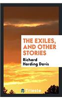 Exiles, and Other Stories