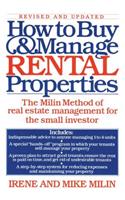 How to Buy and Manage Rental Properties