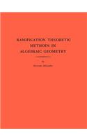 Ramification Theoretic Methods in Algebraic Geometry