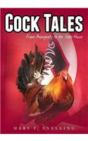 Cock Tales