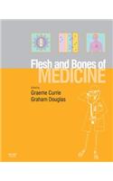 The Flesh and Bones of Medicine E-Book