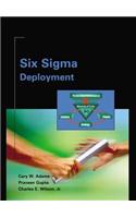 Six Sigma Deployment