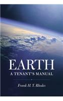 Earth: A Tenant's Manual