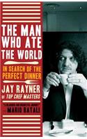 Man Who Ate the World