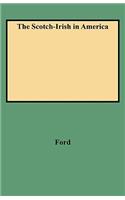 The Scotch-Irish in America: (English)