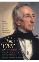 John Tyler, the Accidental President