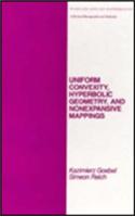 Uniform Convexity, Hyperbolic Geometry, and Nonexpansive Mappings