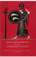 Gods and Heroes in the Athenian Agora