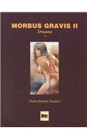 Morbus Gravis II