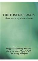 Foster Season: Three Plays by Norm Foster