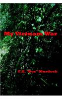 My Vietnam War