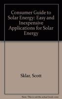 Consumer Guide to Solar Energy