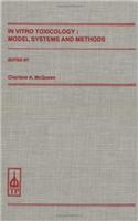 In Vitro Toxicology: Model Systems and Methods(English)