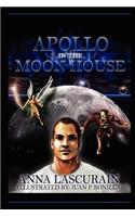 Apollo in The Moon House