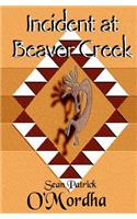 Incident at Beaver Creek