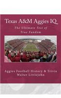 Texas A&M Aggies IQ
