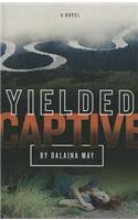 Yielded Captive