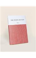 White Review No. 12