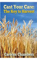 Cast Your Care: The Key to Harvest