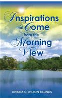 Inspirations That Come from the Morning View