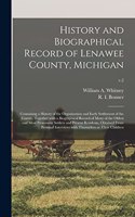 History and Biographical Record of Lenawee County, Michigan: Containing a History of the Organization and Early Settlement of the County, Together With a Biographical Record of Many of the Oldest and Most Prom