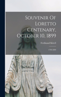 Souvenir Of Loretto Centenary, October 10, 1899