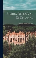 Storia Della Val Di Chiana...