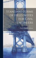 Standard Forms of Field Notes for Civil Engineers