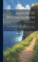 Memoirs of William Sampson