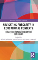 Navigating Precarity in Educational Contexts