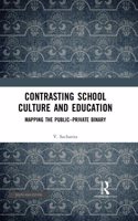 Contrasting School Culture and Education