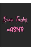 Brain Tingles #ASMR