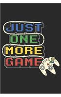 Just One More Game