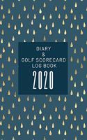 Diary and Golf Scorecard Log Book 2020