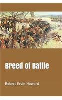 Breed of Battle
