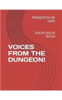 Voices from the Dungeon!