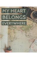 My Heart Belongs Everywhere