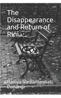 The Disappearance and Return of Rini