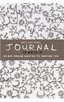 Motivational Journal To Write In