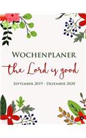 Wochenplaner - Gott Ist Gut - September 2019 - Dezember 2020