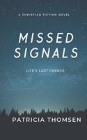 Missed Signals