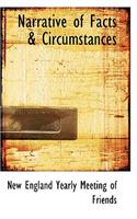 Narrative of Facts & Circumstances