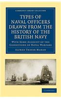 Types of Naval Officers Drawn from the History of the British Navy