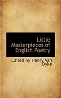 Little Masterpieces of English Poetry: (English)