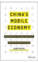 China's Mobile Economy