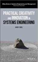 Practical Creativity and Innovation in Systems Engineering