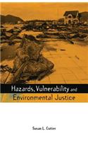 Hazards Vulnerability and Environmental Justice