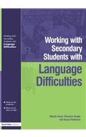 Working with Secondary Students who have Language Difficulties