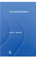 Tax-funded Politics